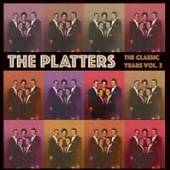 PLATTERS  - 2xCD CLASSIC YEARS VOLUME 2