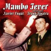 CUGAT XAVIER/FRANK SINAT  - CD MAMBO FEVER