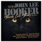 HOOKER JOHN LEE  - CD BLACK CAT BLUES AND OTHERS