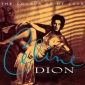 CELINE DION  - VINYL THE COLOUR OF MY LOVE [VINYL]