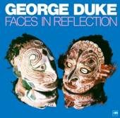 DUKE GEORGE  - VINYL FACES IN REFLECTION -HQ- [VINYL]