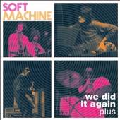 SOFT MACHINE  - 2xCD WE DID IT AGAIN