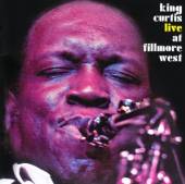 KING CURTIS  - CD LIVE AT FILLMORE WEST