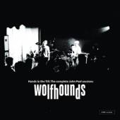 WOLFHOUNDS  - CD HANDS IN THE TILL - THE