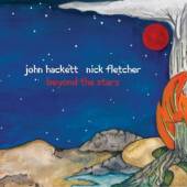 JOHN HACKETT & NICK FLETCHER  - CD BEYOND THE STARS
