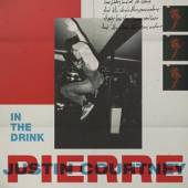 PIERRE JUSTIN COURTNEY  - CD IN THE DRINK -DIGI-