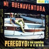 PEREGOYO Y SU COMBO VACAN  - VINYL MI BUENAVENTURA -HQ- [VINYL]