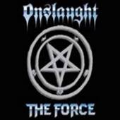ONSLAUGHT  - CDD THE FORCE