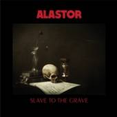 ALASTOR  - CD SLAVE TO THE GRAVE