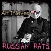 ART THIEVES  - CD RUSSIAN RATS
