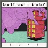 BOTTICELLI BABY  - CD JUNK
