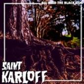 SAINT KARLOFF  - CD ALL HEED THE BLACK GOD