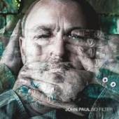 PAUL JOHN  - CD NO FILTER