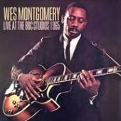 WES MONTGOMERY  - CD LIVE AT THE BBC STUDIOS 1965