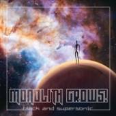 MONOLITH GROWS!  - VINYL BLACK AND.. -COLOURED- [VINYL]
