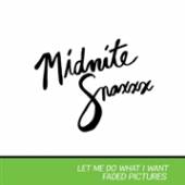 MIDNITE SNAXXX  - SI LET ME DO WHAT I.. /7