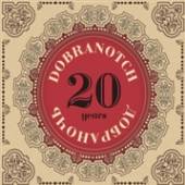 DOBRANOTCH  - CD TWENTY YEARS