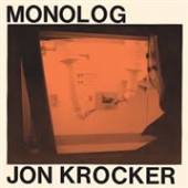 KROCKER JON  - VINYL MONOLOG [VINYL]