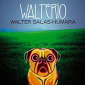 SALAS-HUMARA WALTER  - VINYL WALTERIO [VINYL]