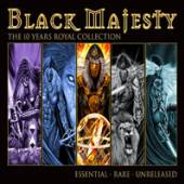 BLACK MAJESTY  - CD 10 YEARS ROYAL COLLECTION