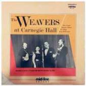 WEAVERS  - 2xCD AT CARNEGIE HALL COMPLETE