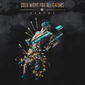 COLD NIGHT FOR ALLIGATORS  - VINYL FERVOR [VINYL]