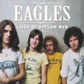 EAGLES  - 2xVINYL LIVES OF OUTLAW MEN [VINYL]