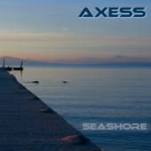 AXESS  - CD SEASHORE