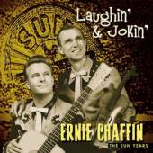 CHAFFIN ERNIE  - CD LAUGHIN' & JOKIN'