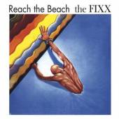 FIXX  - CD REACH THE BEACH