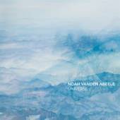 VANDEN ABEELE NOAH  - CD UNIVERSE [DIGI]
