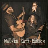 WALKER KATZ & ROBSON  - CD JOURNEYS TO THE HEART OF THE BLUES