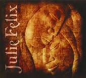 FELIX JULIE  - CD ROCK ME GODDESS