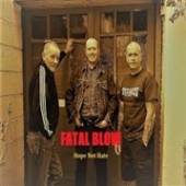 FATAL BLOW  - CD HOPE NOT HATE