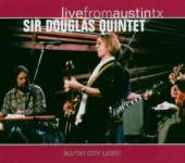 SIR DOUGLAS QUINTET  - CD LIVE FROM AUSTIN, TX