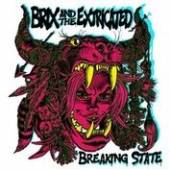 BRIX & THE EXTRICATED  - CD BREAKING STATE