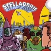 STELLADRINE  - CD YOU'LL NEVER SEE YOUR..