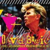 BOWIE DAVID  - CD LIVEGLASS SPIDER TOUR