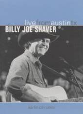 SHAVER BILLY JOE  - DVD LIVE FROM AUSTIN TX