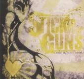 STICK TO YOUR GUNS  - VINYL COMES FROM.. -REISSUE- [VINYL]