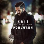 POHLMANN KRIS  - CD FEEL LIKE GOING HOME