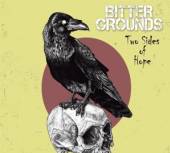BITTER GROUNDS  - CD TWO SIDES OF HOPE