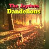 JAYDEES  - CD DANDELIONS