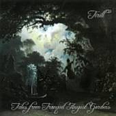 TIRILL  - CD TALES FROM AUGUST GARDENS