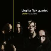 FLICK BIRGITTA -QUARTET-  - CD COLOR STUDIES