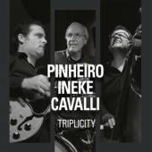 PINHEIRO/INEKE/CAVALLI  - CD TRIPLICITY