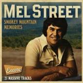 STREET MEL  - CD SMOKEY MOUNTAIN MEMORIES