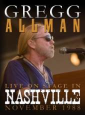 ALLMAN GREGG  - DVD LIVE ON STAGE IN NASHVILLE