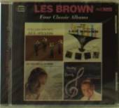 LES BROWN  - CD FOUR CLASSIC ALBUMS