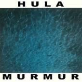 HULA  - CD MURMER